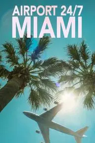 Airport 24/7: Miami_peliplat