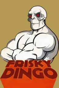 Frisky Dingo_peliplat