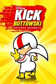 Kick Buttowski: Suburban Daredevil_peliplat