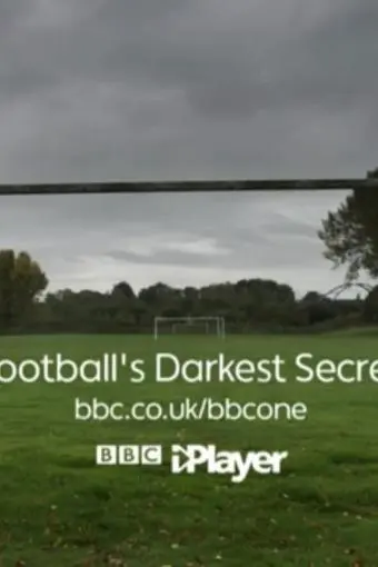 Football's Darkest Secret_peliplat