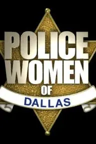 Police Women of Dallas_peliplat