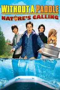 Without a Paddle: Nature's Calling_peliplat