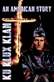 Ku Klux Klan: An American Story_peliplat
