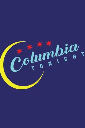 Columbia Tonight_peliplat