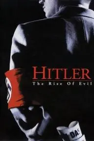 Hitler: The Rise of Evil_peliplat