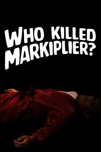 Who Killed Markiplier?_peliplat