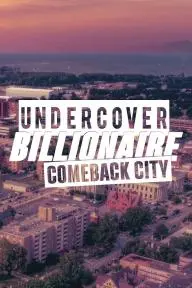 Undercover Billionaire: Comeback City_peliplat