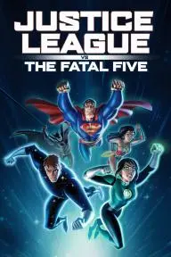 Justice League vs the Fatal Five_peliplat
