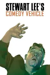 Stewart Lee's Comedy Vehicle_peliplat
