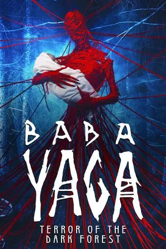 Baba Yaga: Terror of the Dark Forest_peliplat