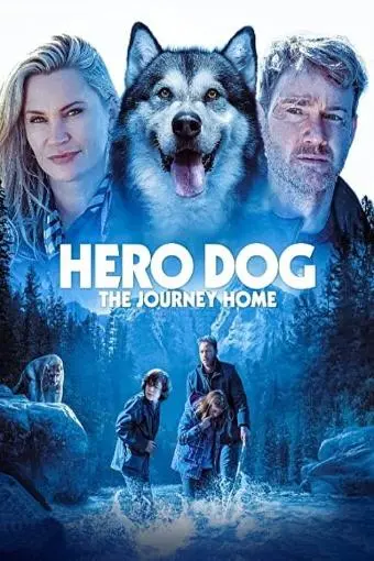 Hero Dog: The Journey Home_peliplat