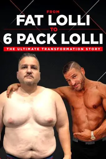 From Fat Lolli to Six Pack Lolli: The Ultimate Transformation Story_peliplat