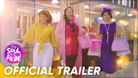 Official Trailer | Jolina Magdangal, Melai Cantiveros, Karla Estrada | Momshies Ang Soul Mo'y Akin