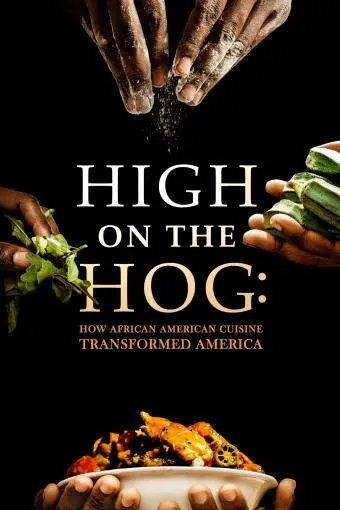 High on the Hog: How African American Cuisine Transformed America_peliplat