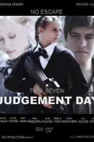 Two Seven Judgment Day_peliplat