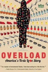 Overload: America's Toxic Love Story_peliplat