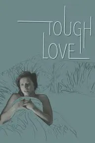 Tough Love_peliplat