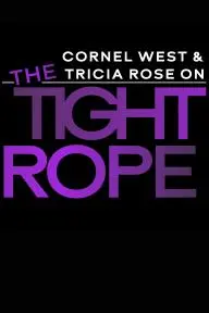 The Tight Rope_peliplat