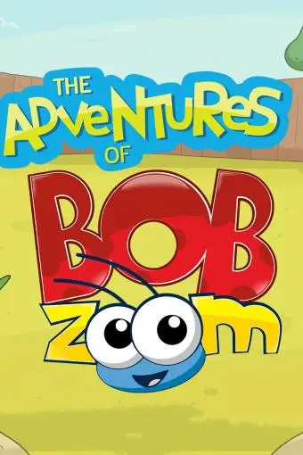 The Adventures of Bob Zoom_peliplat