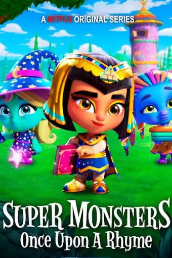 Super Monsters: Once Upon a Rhyme_peliplat