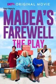 Madea's Farewell Play_peliplat