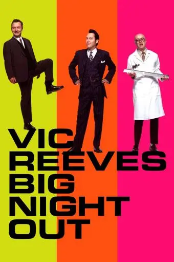 Vic Reeves Big Night Out_peliplat
