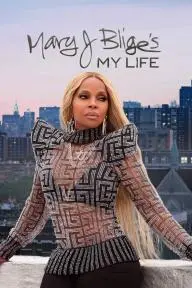 Mary J Blige's My Life_peliplat