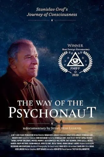 The Way of the Psychonaut: Stanislav Grof's Journey of Consciousness_peliplat