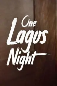 One Lagos Night_peliplat