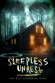 The Sleepless Unrest: The Real Conjuring Home_peliplat