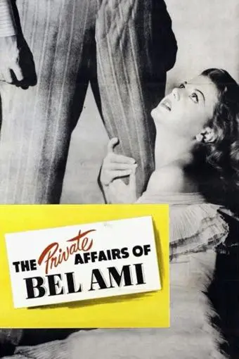 The Private Affairs of Bel Ami_peliplat