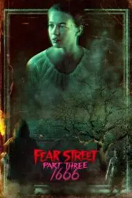 Fear Street: Part Three - 1666_peliplat