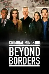 Criminal Minds: Beyond Borders_peliplat