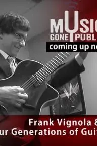 Frank Vignola's Four Generations of Guitar_peliplat