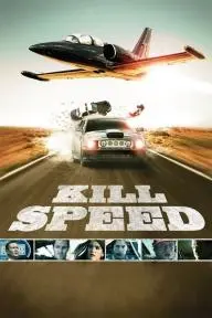 Kill Speed_peliplat