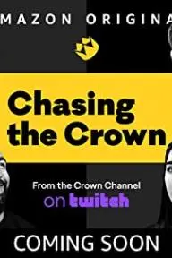 Chasing the Crown: Dreamers to Streamers_peliplat