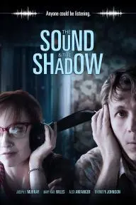 The Sound and the Shadow_peliplat