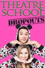 Theatre School Dropouts_peliplat