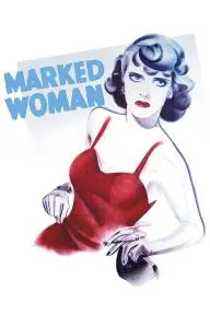 Marked Woman_peliplat