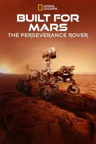 Built for Mars: The Perseverance Rover_peliplat