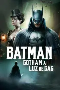 Batman: Gotham a luz de gas_peliplat
