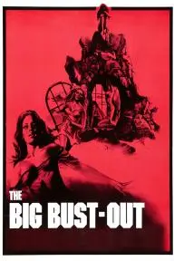 The Big Bust-Out_peliplat