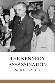 The Kennedy Assassination: 24 Hours After_peliplat