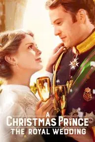 A Christmas Prince: The Royal Wedding_peliplat