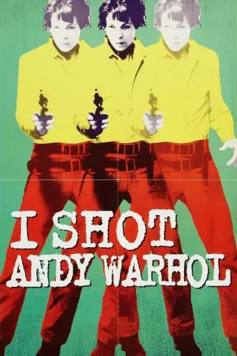 I Shot Andy Warhol_peliplat