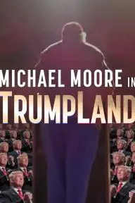Michael Moore in TrumpLand_peliplat