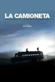 La Camioneta: The Journey of One American School Bus_peliplat