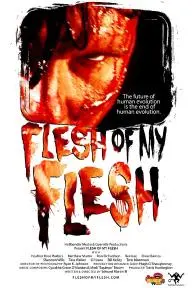 Flesh of My Flesh_peliplat