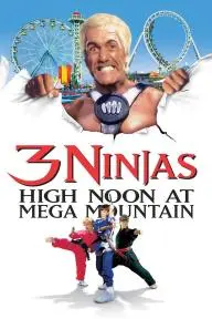 3 Ninjas: High Noon at Mega Mountain_peliplat