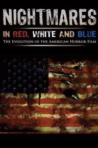 Nightmares in Red, White and Blue: The Evolution of the American Horror Film_peliplat